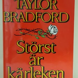 Bok Taylor Bradford – Störst är kärleken