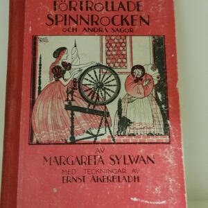 Bok Förtrollade spinnrocken och andra sagor – Margareta Sylwan